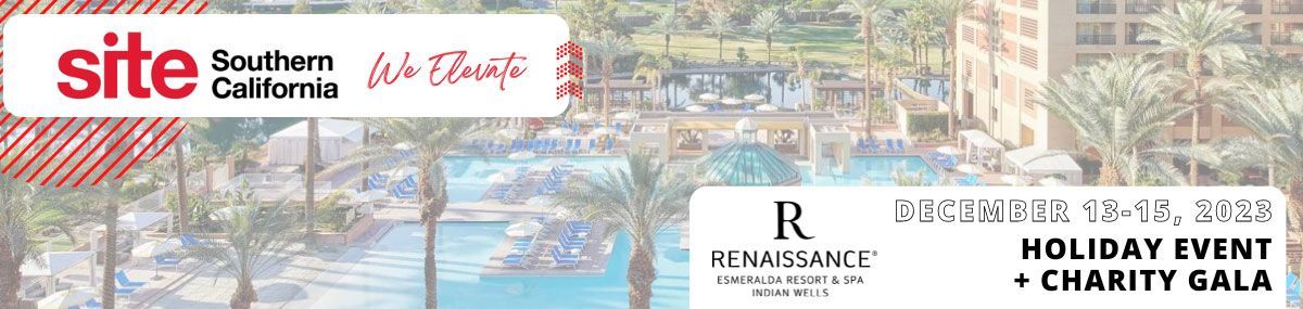 SITE Southern California 2023 Holiday Event + Charity Gala at the Renaissance Esmeralda Resort & Spa Indian Wells