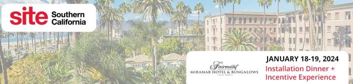 SITE SoCal’s Installation Dinner + Incentive Experience at the Fairmont Miramar Hotel + Bungalows in Santa Monica, CA.